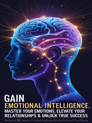 cover image of Gain Emotional Intelligence